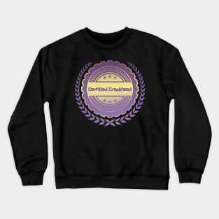 Certified Crewneck Sweatshirt